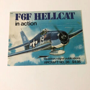 Squadron Signal Publication In Action F6F Hellcat Aircraft  Book